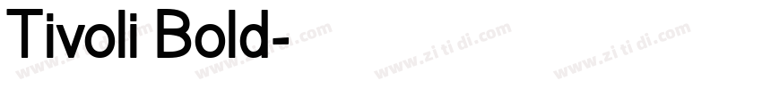 Tivoli Bold字体转换
